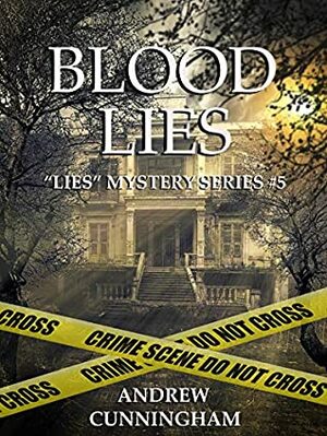 Blood Lies by Andrew Cunningham