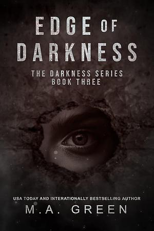 Edge of Darkness by Maria Ann Green