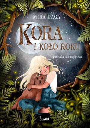 Kora i Koło Roku by Mira Daga