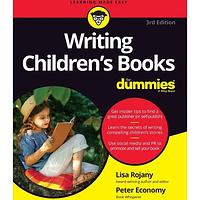 Writing Children's Books for dummies by Peter Economy, Lisa Rojany