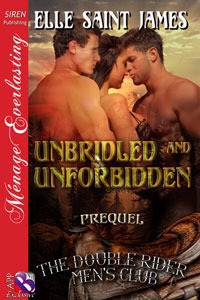 Unbridled and Unforbidden by Elle Saint James