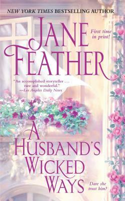 Husband's Wicked Ways by Jane Feather