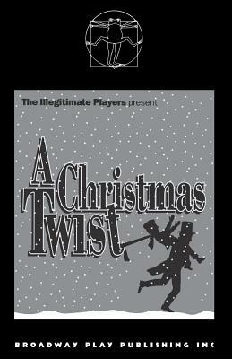 A Christmas Twist by Keith Cooper, Maureen Morley, Doug Armstrong