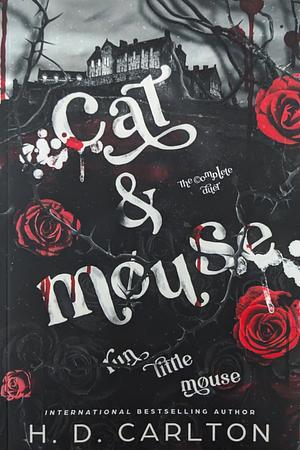 Cat and Mouse: The Complete Duet by 