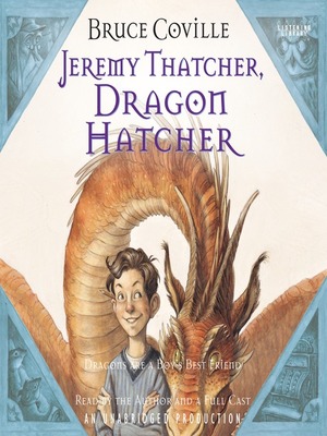 Jeremy Thatcher, Dragon Hatcher by Bruce Coville