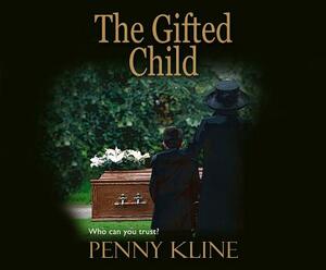 The Gifted Child by Penny Kline