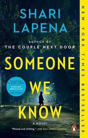 Someone We Know by Shari Lapena