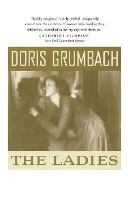 The Ladies by Doris Grumbach