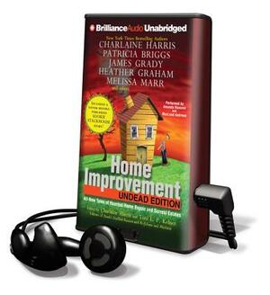 Home Improvement: Undead Edition by Charlaine Harris, Toni L.P. Kelner
