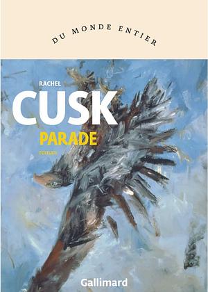 Parade by Rachel Cusk