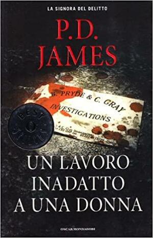 Un lavoro inadatto a una donna by P.D. James