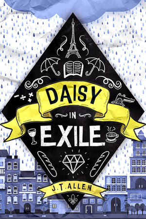 Daisy in Exile by J.T. Allen