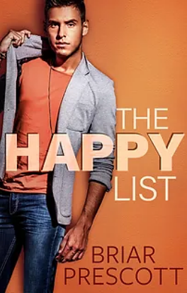 The Happy List by Briar Prescott