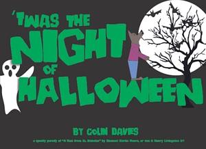 'Twas The Night of Halloween by Colin Davies