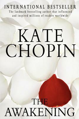 The Awakening by Kate Chopin