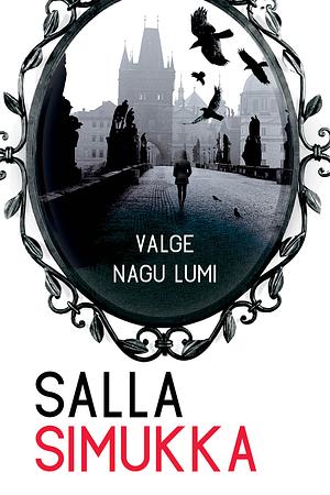 Valge nagu lumi by Salla Simukka