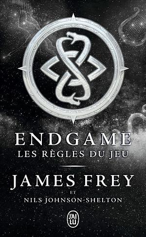 Les règles du jeu by James Frey