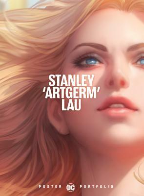 DC Poster Portfolio: Stanley artgerm Lau by Stanley "Artgerm" Lau