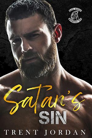 Satan's Sin by Trent Jordan, Trent Jordan