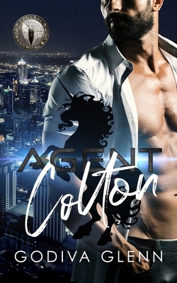 Agent Colton: Federal Paranormal Unit by Godiva Glenn