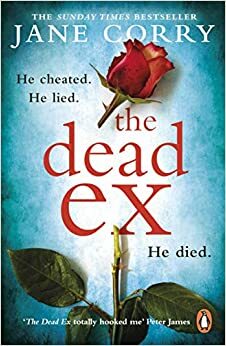 The Dead Ex by Jane Corry