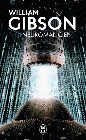 Neuromancien by William Gibson