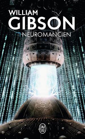 Neuromancien by William Gibson