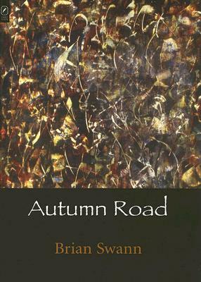 Autumn Road by Brian Swann