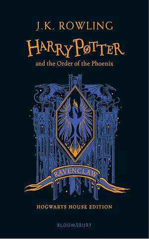 Harry Potter and the Order of the Phoenix - Ravenclaw Edition by J.K. Rowling