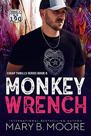 Monkey Wrench by Mary B. Moore