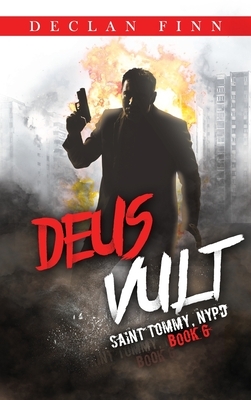 Deus Vult: A Catholic Action Horror Novel by Declan Finn