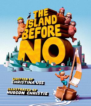 The Island Before No by Christina Uss