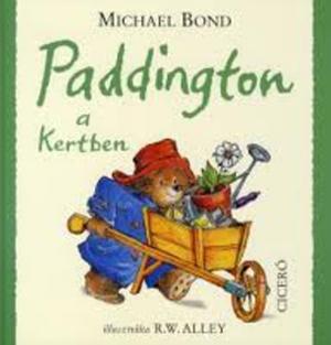 Paddington a kertben by Michael Bond