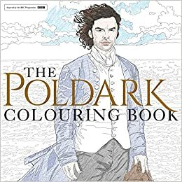 The Poldark Colouring Book by 