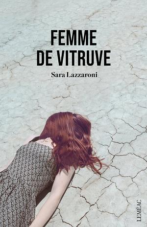 Femme de Vitruve by Sara Lazzaroni