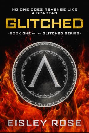 Glitched by Eisley Rose