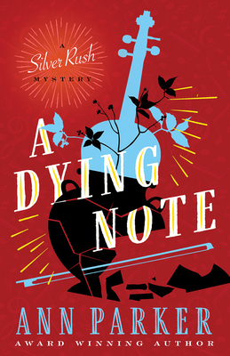 A Dying Note by Ann Parker
