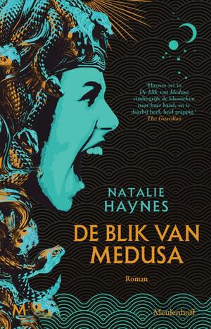 De blik van Medusa by Natalie Haynes