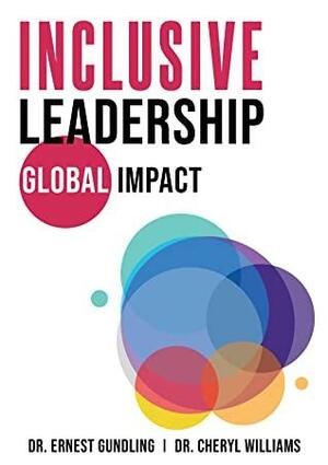 Inclusive Leadership, Global Impact by Ernest Gundling