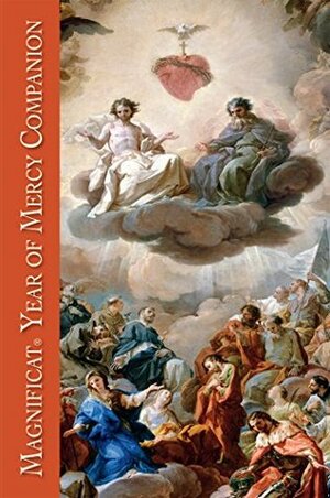 Magnificat Year of Mercy Companion by Peter John Cameron