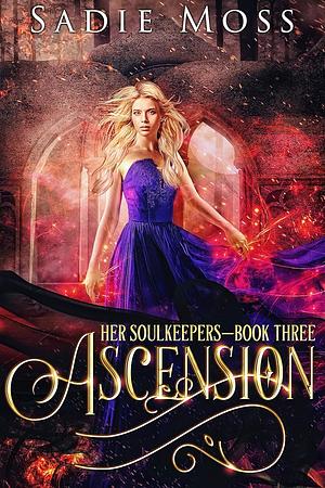 Ascension by Sadie Moss