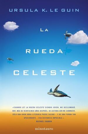 La Rueda Celeste by Ursula K. Le Guin, Miguel Antón