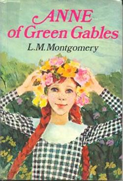 Anne of Green Gables, Volume 1 by L.M. Montgomery