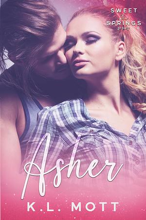 Asher by K.L. Mott, K.L. Mott