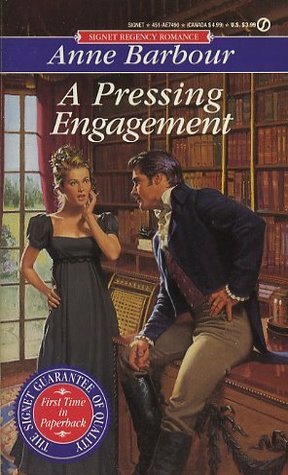 A Pressing Engagement by Anne Barbour