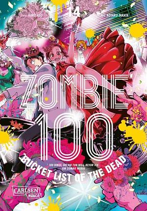 Zombie 100 – Bucket List of the Dead 14 by Kotaro Takata, Haro Aso
