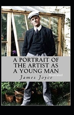 A Portrait of the Artist as a Young Man Illustrated by James Joyce