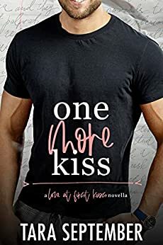 One More Kiss by Tara September