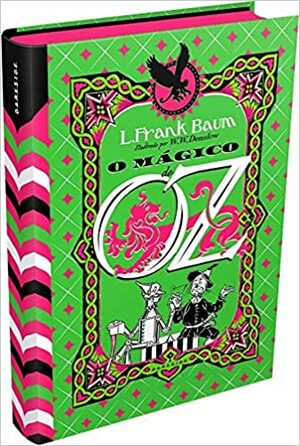 O Mágico de Oz: First Edition by L. Frank Baum