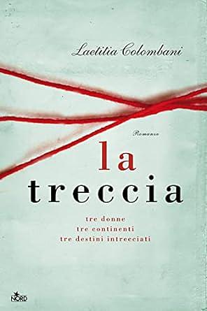 La treccia by Laetitia Colombani